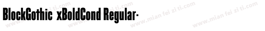 BlockGothicExBoldCond Regular字体转换